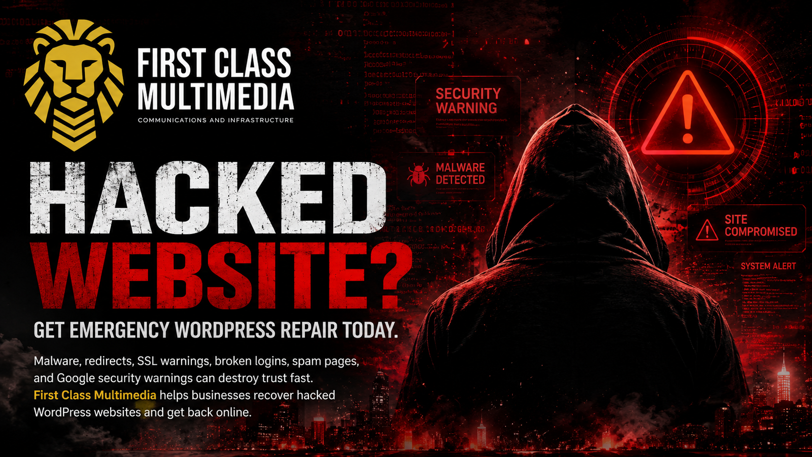 Emergency hacked WordPress repair by First Class Multimedia